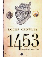 1453 - Son Büyük Kuşatma