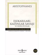 Eşekarıları, Kadınlar Savaşı ve Diğer Oyunlar
