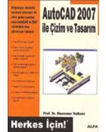 AutoCad 2007 İle Çizim ve Tasarım
