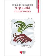 Suşa ile Kiki - Yerle Gök Arasında