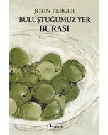 Buluştuğumuz Yer Burası