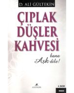 Çıplak Düşler Kahvesi