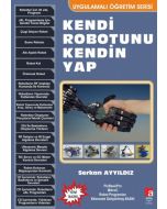 Kendi Robotunu Kendin Yap