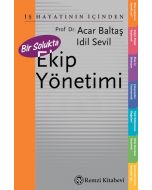 Bir Solukta Ekip Yönetimi