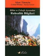Bilim ve Felsefe Açısından Ruhsallık Bilgileri