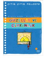 Çıtır Çıtır Felsefe 5 - Güzellik ve Çirkinlik