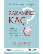 Rakamınız Kaç? Emeklilik Hakkında Düşünmenin Farklı Bir Yolu