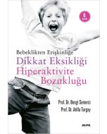 Dikkat Eksikliği Hiperaktivite Bozukluğu