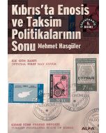 Kıbrıs'ta Enosis ve Taksim Politikalarının Sonu