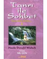 Tanrı ile Sohbet - 4