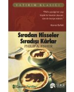 Sıradan Hisseler Sıradışı Karlar
