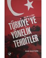 Türkiyeye Yönelik Tehditler