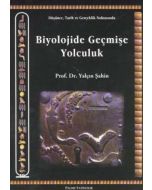 Biyolojide Geçmişe Yolculuk