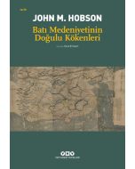 Batı Medeniyetinin Doğulu Kökenleri