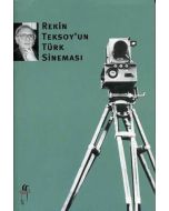Rekin Teksoy’un Türk Sineması