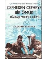 Cepheden Cepheye Bir Ömür 