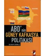 ABD'nin Güney Kafkasya Politikası