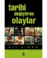 Tarihi Değiştiren Olaylar