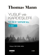 Yusuf ve Kardeşleri 3. Cilt - Yusuf Mısır’da