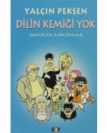 Dilin Kemiği Yok - Sansürsüz Konuşmalar