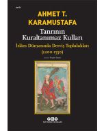 Tanrının Kuraltanımaz Kulları