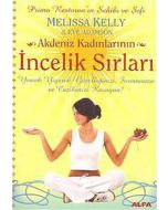 Akdeniz Kadınlarının İncelik Sırları