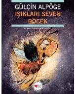 Işıkları Seven Böcek