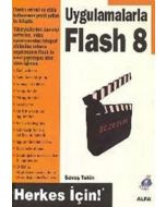Uygulamalarla Flash 8