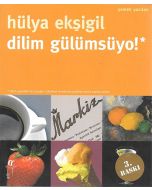 Dilim Gülümsüyo!