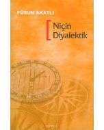 Niçin Diyalektik