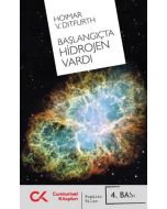 Başlangıçta Hidrojen Vardı