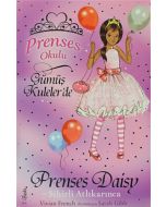 Prenses Okulu 9: Prenses Daisy ve Sihirli Atlı Karınca