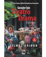 Gençler İçin Tiyatro ve Drama Eğitimi