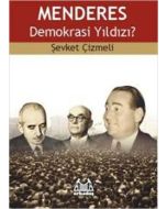 Menderes Demokrasi Yıldızı?