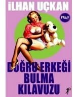Doğru Erkeği Bulma Kılavuzu
