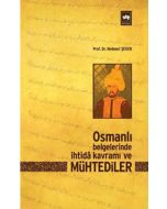 Osmanlı Belgelerinde İhtida Kavramı ve Mühtediler