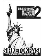 Bir Ekonomik Tetikçinin İtirafları 2