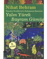 Yalın Yürek Bayram Gümüş