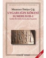 Uygarlığın Kökeni Sümerliler 1