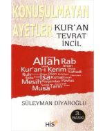 Konuşulmayan Ayetler - Kur'an Tevrat İncil