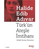 Türk’ün Ateşle İmtihanı