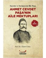 Ahmet Cevdet Paşa’nın Aile Mektupları