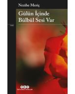 Gülün İçinde Bülbül Sesi Var