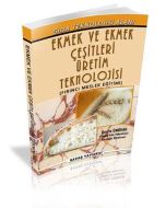Ekmek ve Ekmek Çeşitleri Üretim Teknolojisi