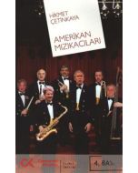  Amerikan Mızıkacıları