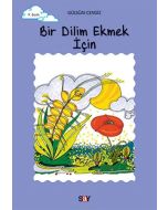 Bir Dilim Ekmek İçin