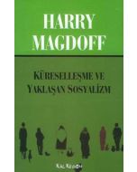Küreselleşme ve Yaklaşan Sosyalizm