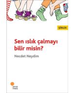 Sen Islık Çalmayı Bilir misin?