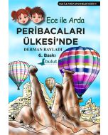 Ece ile Arda Peribacaları Ülkesinde