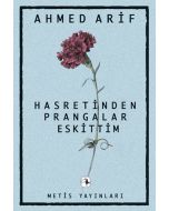 Hasretinden Prangalar Eskittim